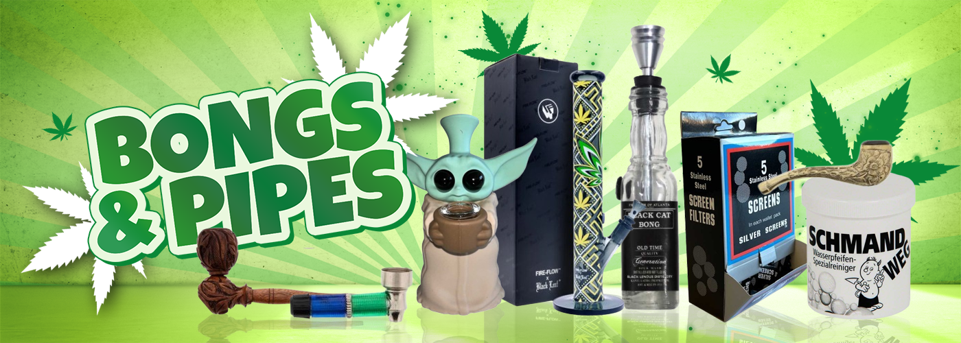 Bongs and Pipes